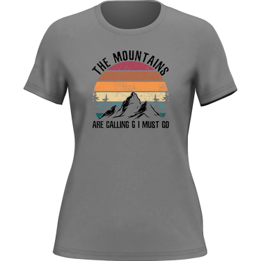 Hiking The Mountains Are Calling T-Shirt for Women
